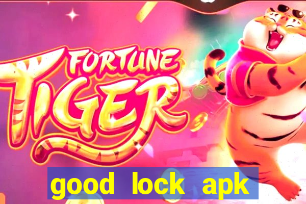 good lock apk android 13